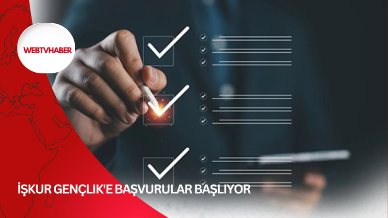 İŞKUR Gençlik'e başvurular başlıyor