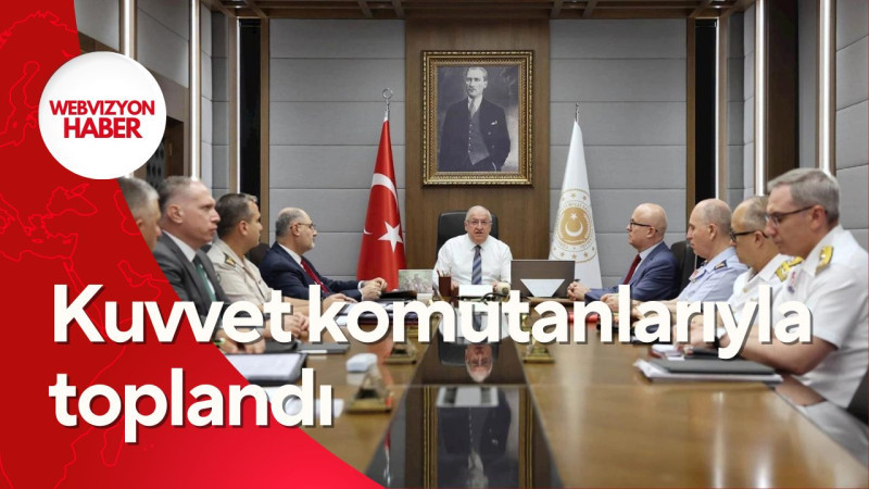 Kuvvet komutanlarıyla toplandı