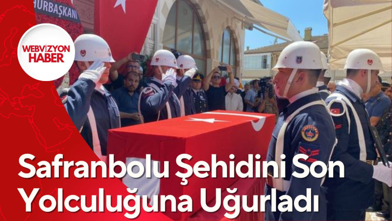 Safranbolu Şehidini Son Yolculuğuna Uğurladı