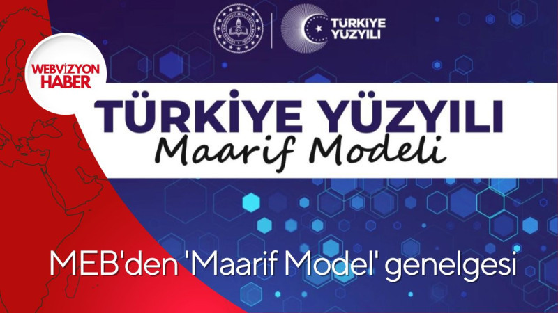 MEB'den 'Maarif Model' genelgesi