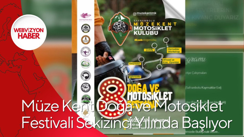 Müze Kent Doğa ve Motosiklet Festivali Sekizinci Yılında Başlıyor