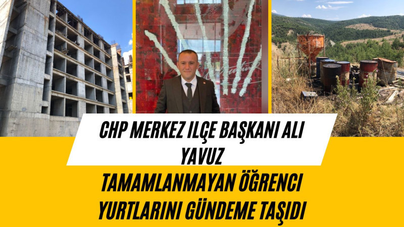 YAVUZ ” BU YURTLAR NEDEN TAMAMLANAMIYOR,ÇEVRESİ TEHLİKE SAÇIYOR”