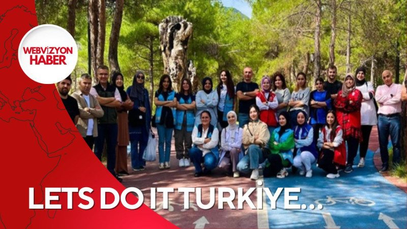 LETS DO IT TURKİYE…