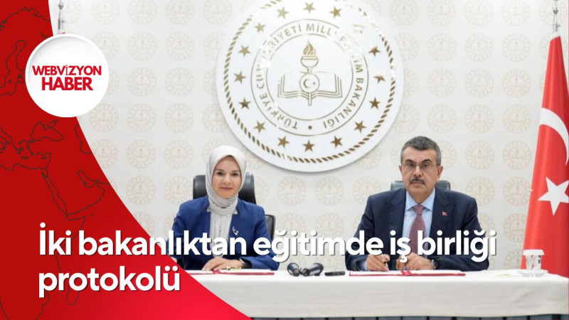 İki bakanlıktan eğitimde iş birliği protokolü