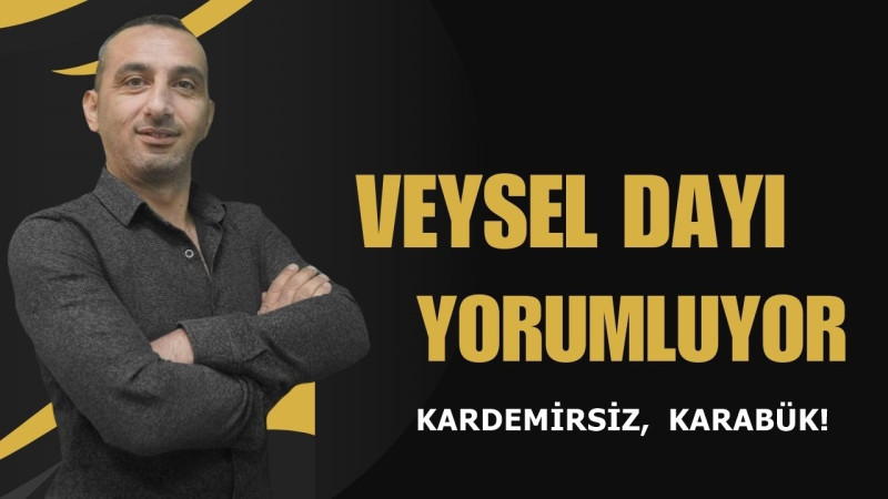 KARDEMİRSİZ,  KARABÜK!