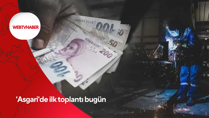 'Asgari'de ilk toplantı bugün