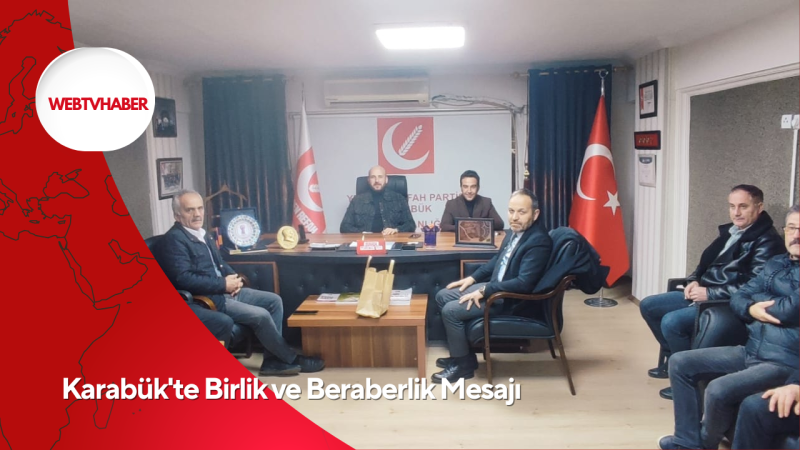 Karabük'te Birlik ve Beraberlik Mesajı