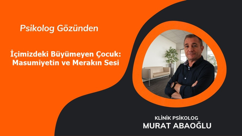 İçimizdeki Büyümeyen Çocuk: Masumiyetin ve Merakın Sesi