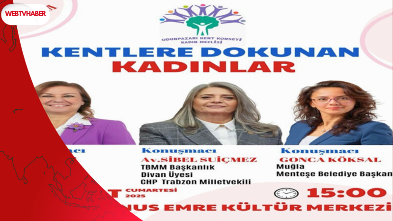 Kentlere Dokunan Kadınlar: Safranbolu Belediye Başkanı Elif Köse Eskişehir'de Konuşacak