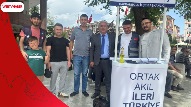 Anahtar Parti Safranbolu Teşkilatı Sahaya İndi